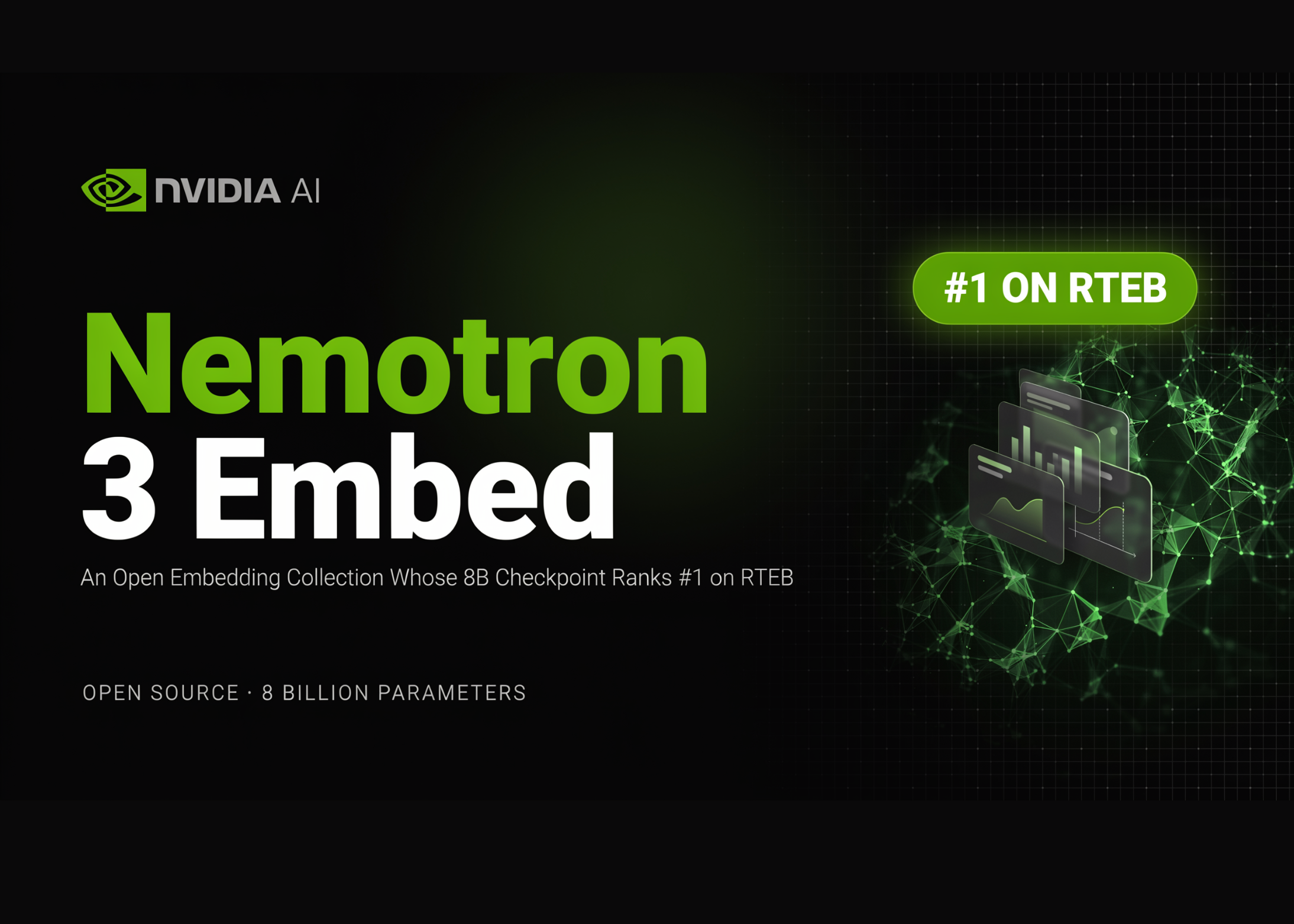 NVIDIA AI Releases Nemotron 3 Embed: An Open Embedding Collection Whose 8B Checkpoint Ranks #1 on RTEB